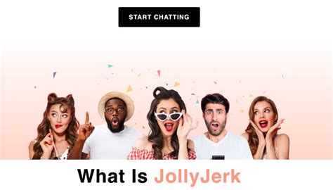 jollyjerk|ChatRandom with strangers for free and without registration